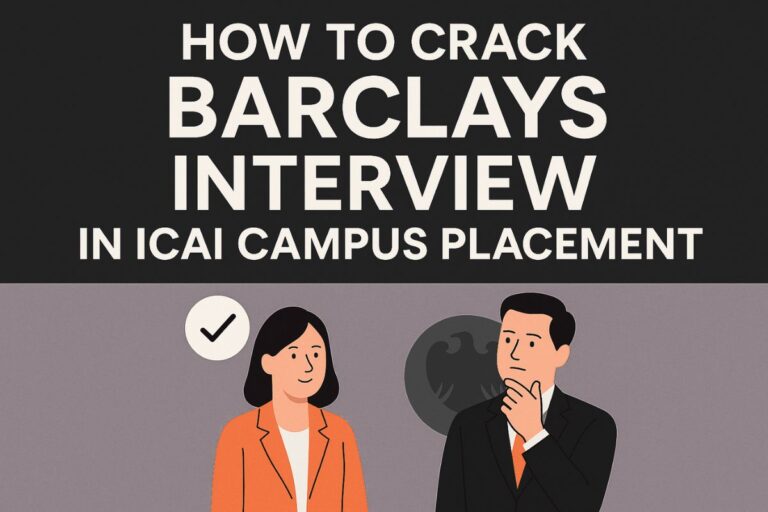How to Crack Barclays Interview in ICAI Campus Placement