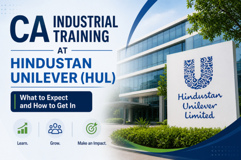 CA Industrial Training at Hindustan Unilever (HUL)