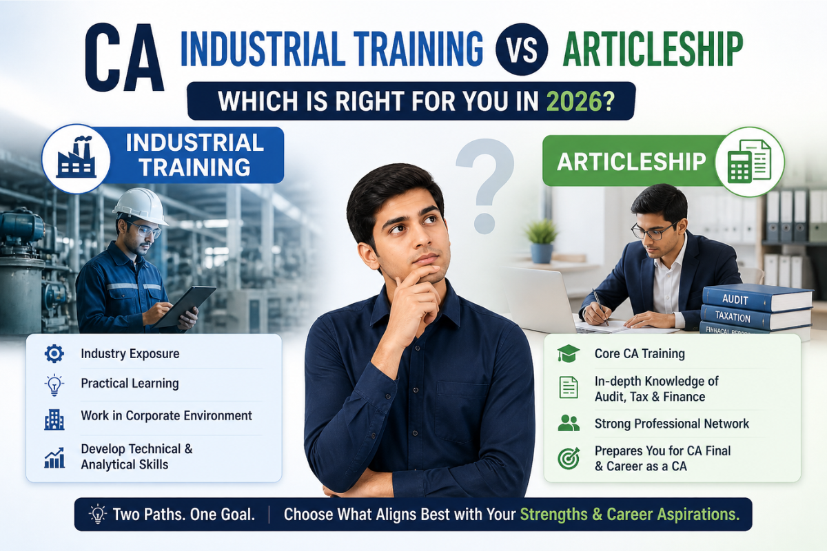 CA Industrial Training vs Articleship